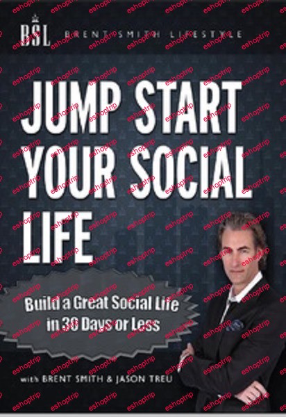 Brent Smith Jumpstart Your Social Life