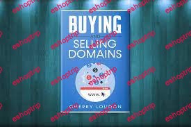 Cherry Loudon Buying and Selling Domain Names