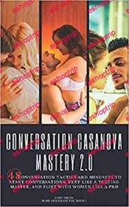 Conversation Casanova Mastery 2.0