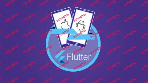 Flutter Dart The Complete Guide 2021 Edition Update 05 2021