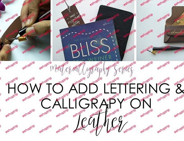 How To Add Modern Calligraphy And Hand Lettering To Leather