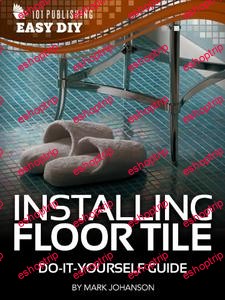 Installing Floor Tile Do It Yourself Guide