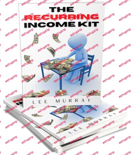 Lee Murray The Recurring Income Kit