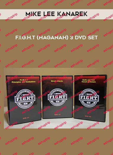 Mike Lee Kanarek – F.I.G.H.T Haganah 3 DVD Set