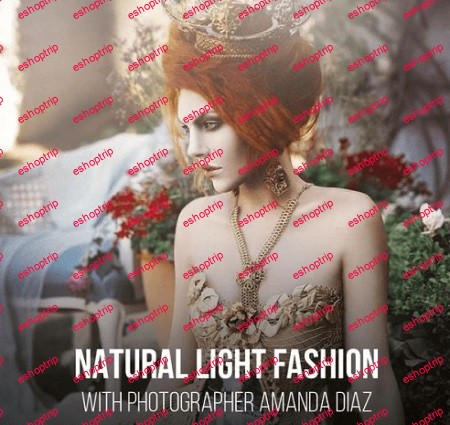 Natural Light Fashion DIY Techniques by Amanda Diaz