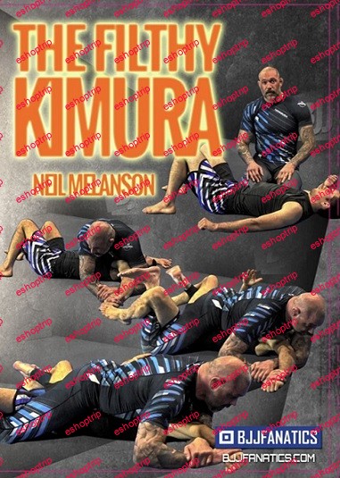 Neil Melanson The Filthy Kimura