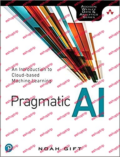 Pragmatic Cloud Based Business Analytics for Mba Msba and Data Science