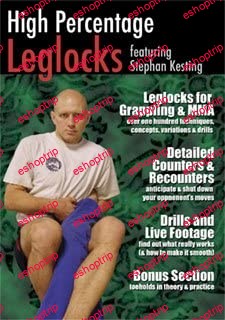 Stephan Kesting High Percentage Leglocks