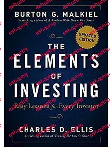 The Elements of Investing Easy Lessons for Every Investor Updated Edition