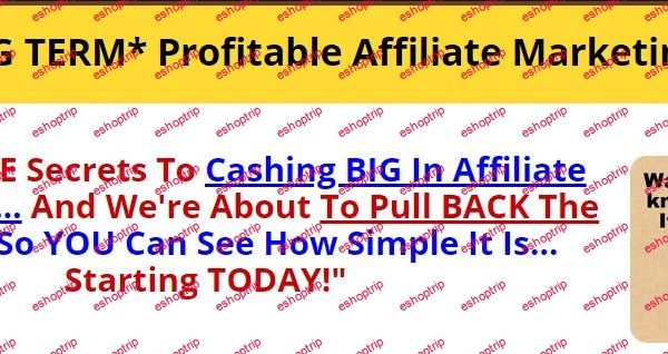 The Secrets to Long Term Affiliate Success