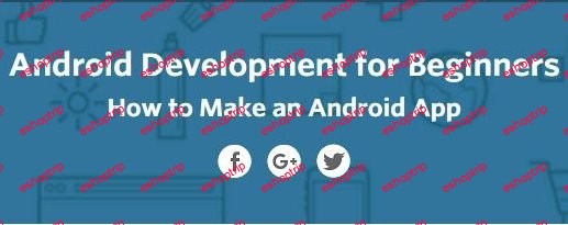 Udacity Android Development for Beginners How to Make an Android App