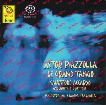 Astor Piazzolla Le Grand Tango 2001 2007