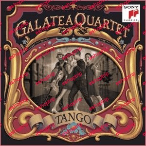 Galatea Quartet Tango Argentinian Tangos arranged for String Quartet 2018