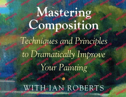 Ian Roberts – Mastering Composition