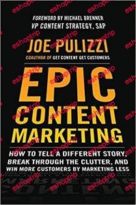 Joe Pulizzi Epic Content Marketing