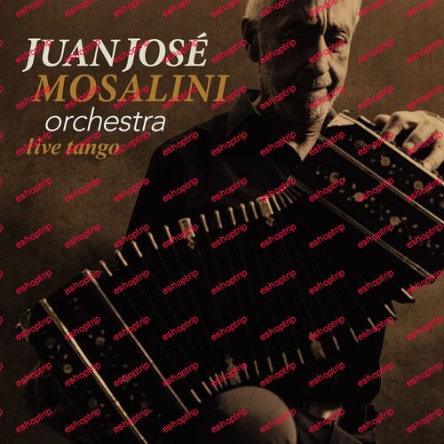 Juan Jose Mosalini Orchestra Live Tango 2018