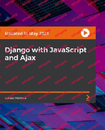 Packt Django with JavaScript and Ajax