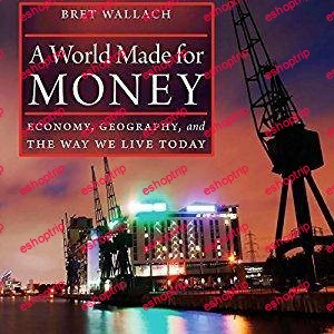 Bret Wallach A World Made for Money