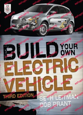 Build Your Own Electric Vehicle Build Your Own 3rd Edition