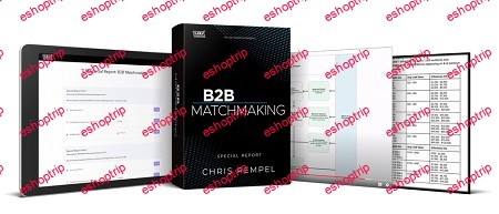 Chris Rempel B2B Matchmaking Special Report