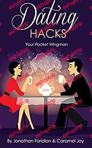 Jonathan Faridian Dating Hacks Your Pocket Wingman