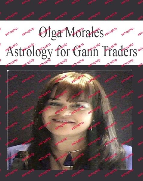 Olga Morales Astrology for Gann Traders