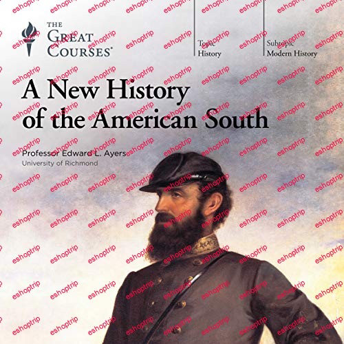 TTC Video A New History of the American South