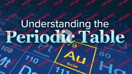 TTC Video Understanding the Periodic Table