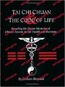 Tai Chi Chuan and the Code of Life