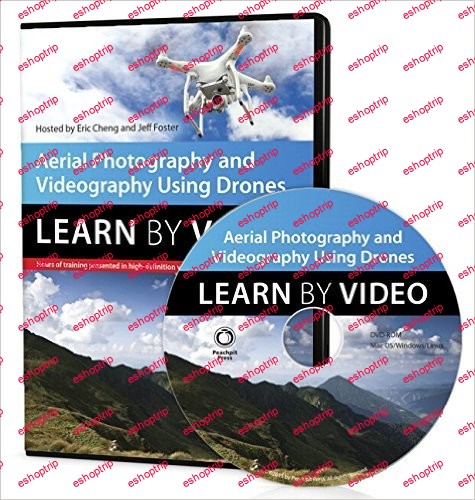 Aerial Photography and Videography Using Drones Learn by Video