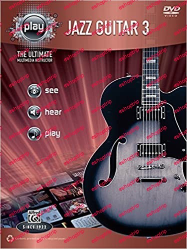 Alfreds PLAY Blues Guitar 3 The Ultimate Multimedia Instructor