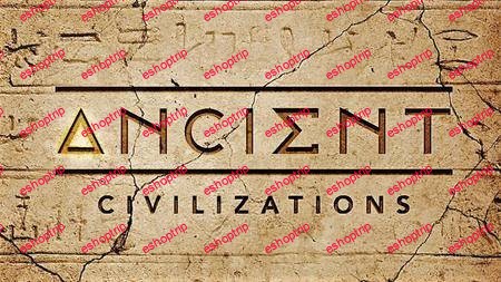 Ancient Civilizations Series 1 2018