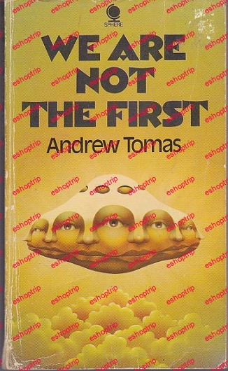 Andrew Tomas We Are Not the First