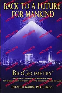 Back To a Future for Mankind BioGeometry