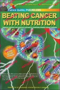 Beating Cancer with Nutrition Optimal Nutrition Can Improve Outcome