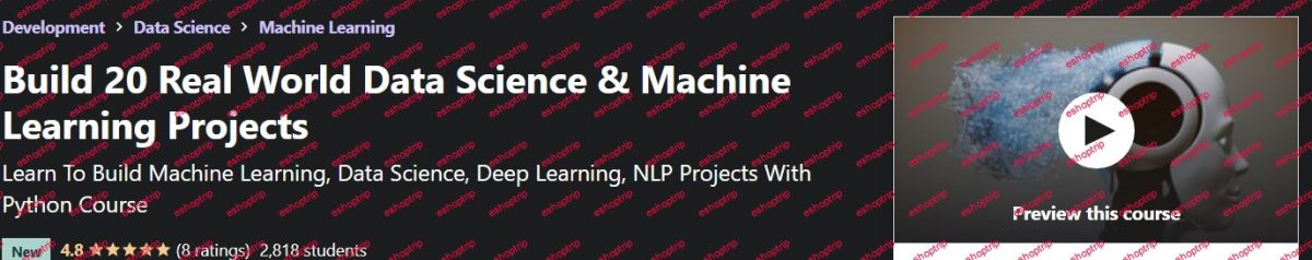 Build 20 Real World Data Science Machine Learning Projects