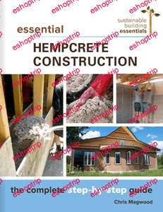 Essential Hempcrete Construction The Complete Step by Step Guide