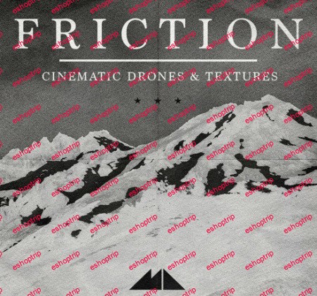 ModeAudio Friction Cinematic Drones and Textures WAV