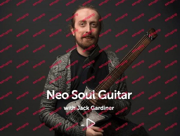 Musicisum Neo Soul Guitarwith Jack Gardiner