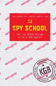 Spy School Train your Brain Like the KGB