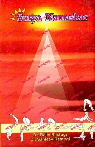 Surya Namaskar By Rajiv Rastogi Sanjiv Rastogi