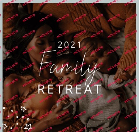 The Milky Way Family Retreat 2021