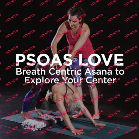 Yoga International Psoas Love