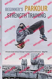 Beginners Parkour Strength Training