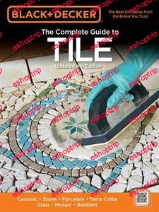 Black Decker The Complete Guide to Tile 4th Edition