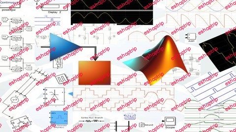 Designing of Power Electronic Converters in MATLAB Simulink