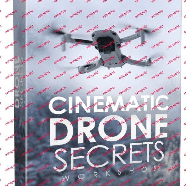 Drone Pro Academy Cinematic Drone Secrets Workshop