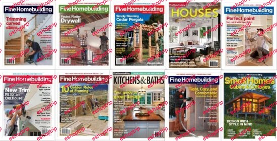 Fine Homebuilding 2017 Full Year Issues Collection