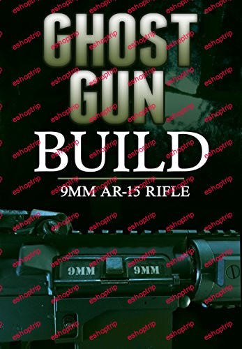 Ghost Gun Builder 9mm AR 15 Rifle