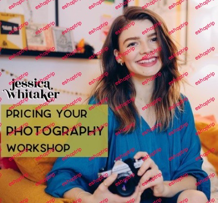 Jessica Whitaker Pricing Your Photography Workshop